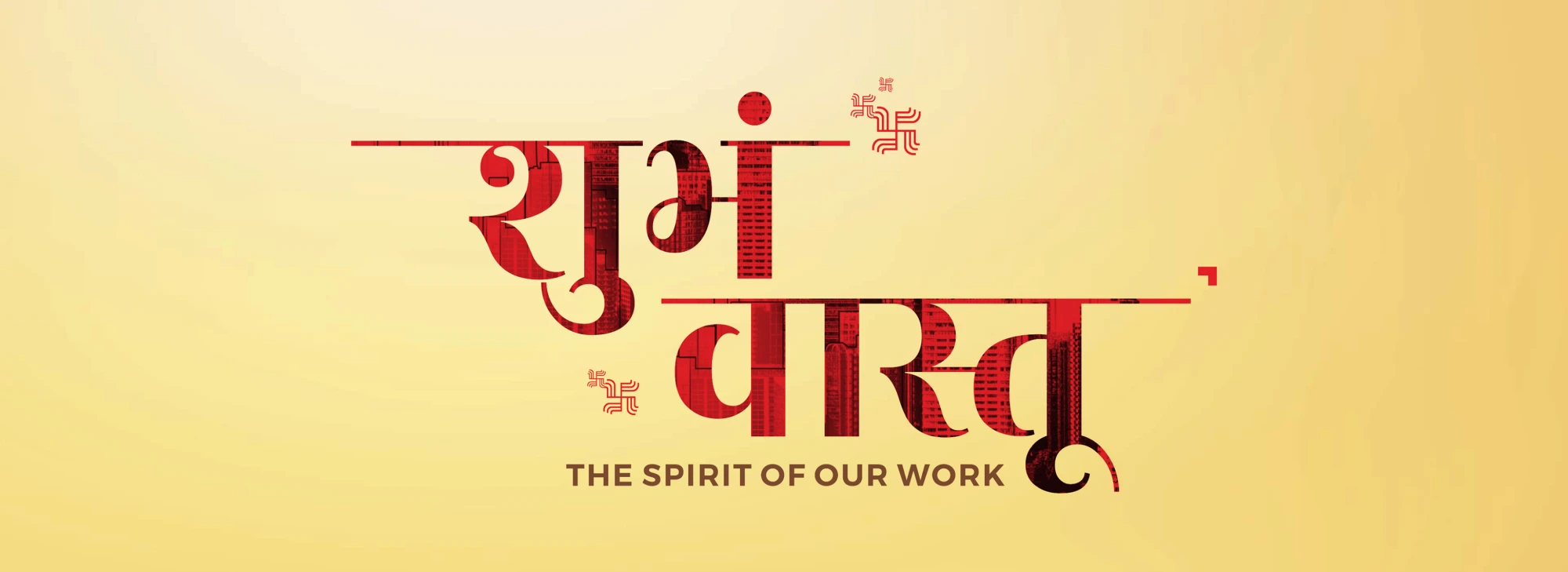 Shubham Vaastu, the spirit of our work.